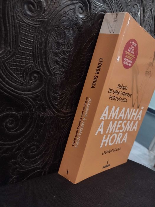 Amanhã à mesma hora "Diário de uma Stripper Portuguesa"  Leonor Sousa