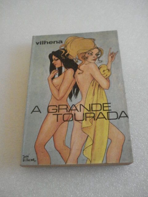 Livro de José Vilhena "A grande tourada" de 1970