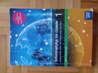 Informatyka na czasie 1, Podręcznik 1 klasa