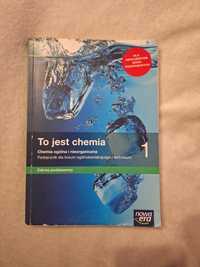 Podręcznik do chemii "To jest chemia" 1 zakres podstawowy nowa era