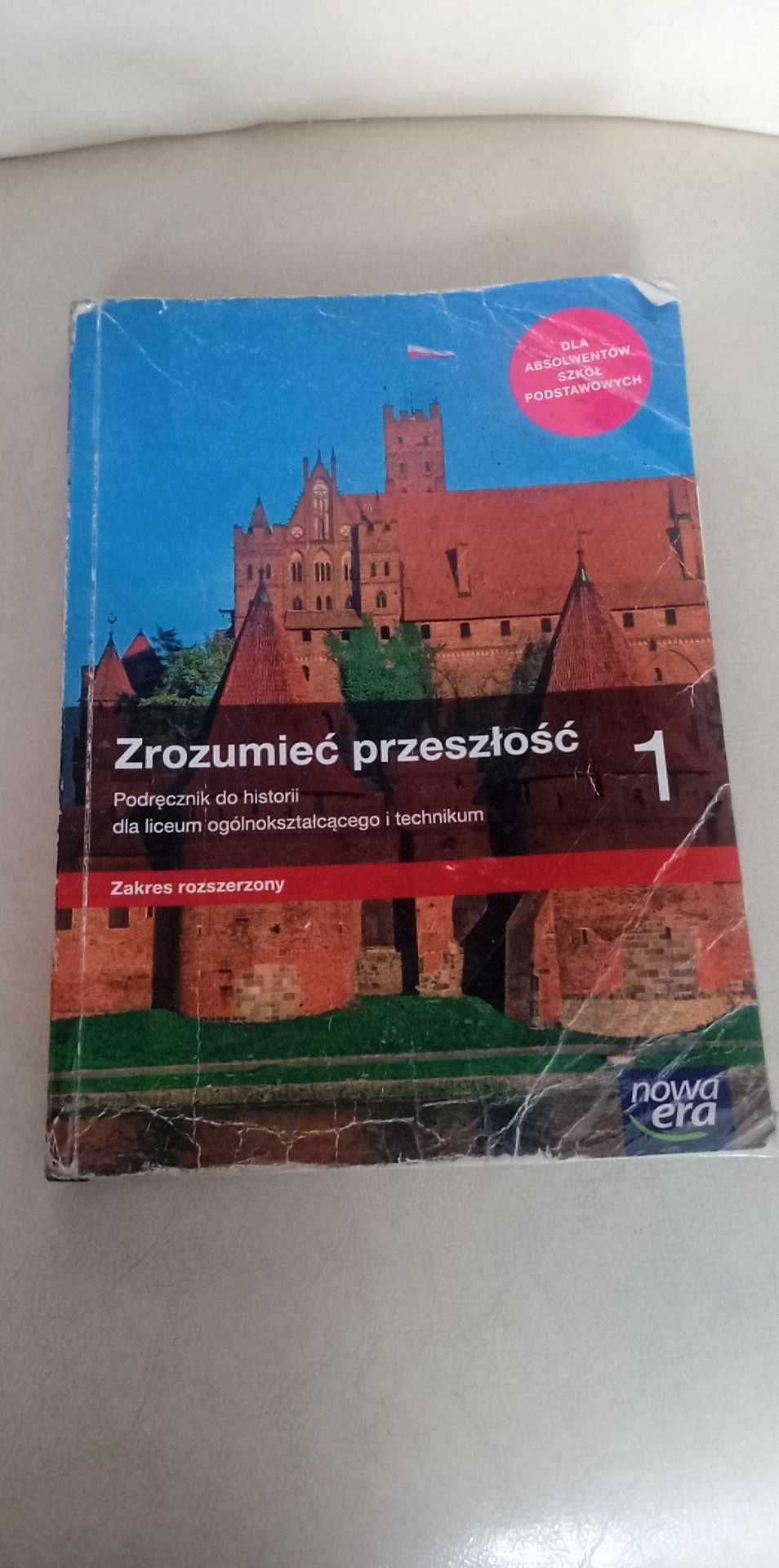 Podręcznik Zrozumieć przeszłość kl 1, Historia  zakres rozszerzony