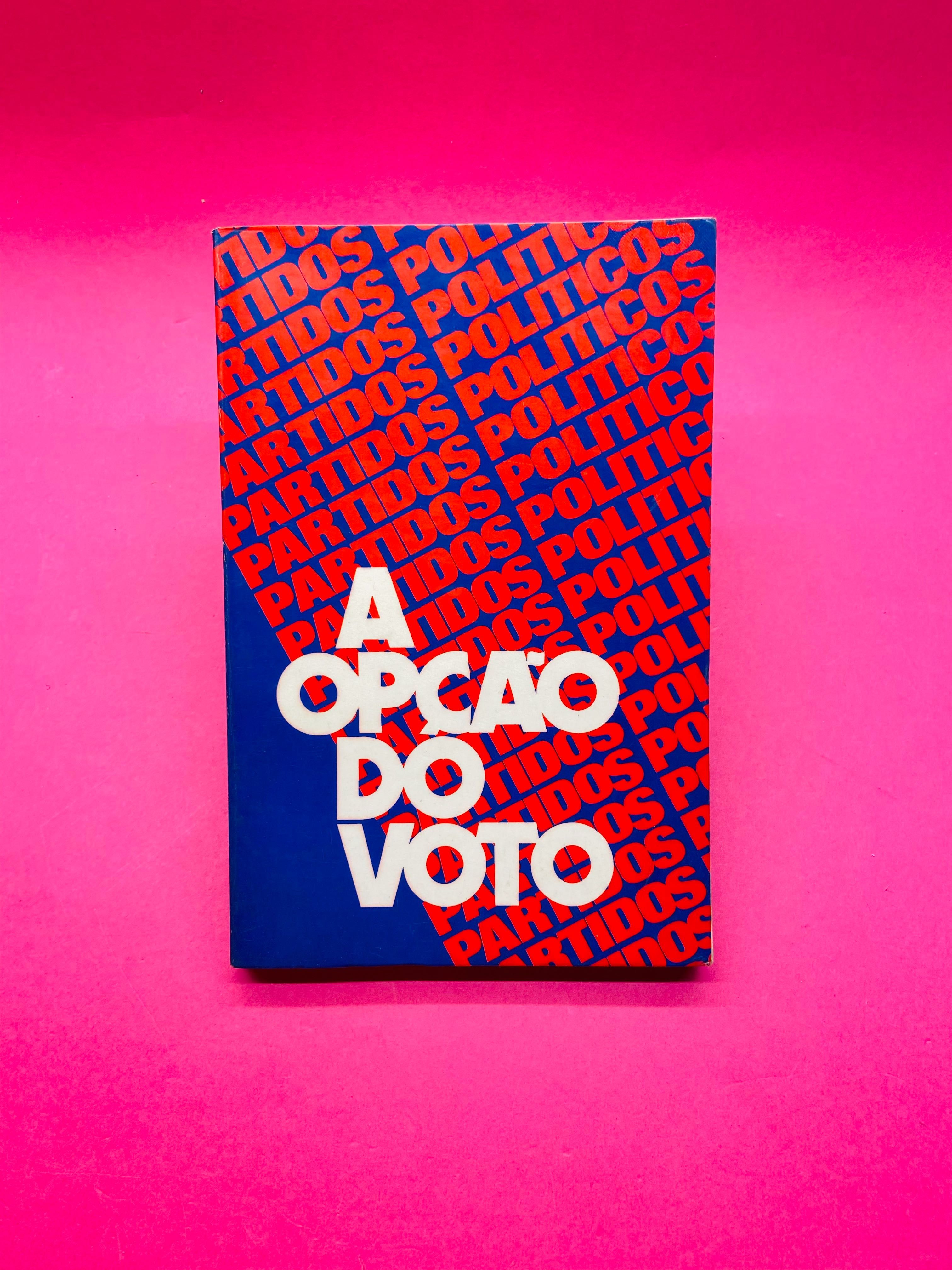 A Opção do Voto - Autores Vários