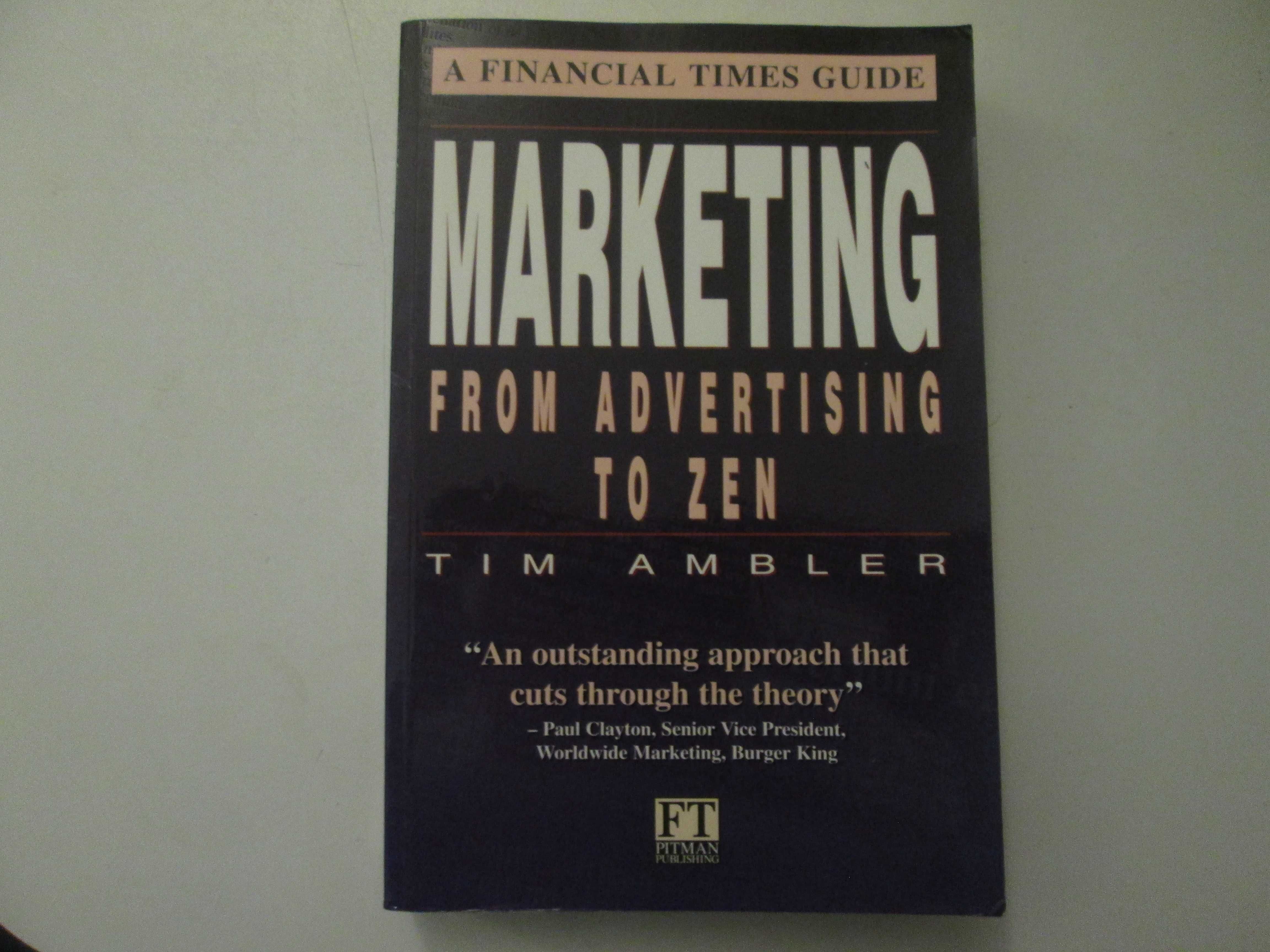 Marketing from advertising to Zen- Tim Ambler