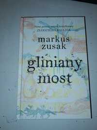 "Gliniany most" Markus Zusak