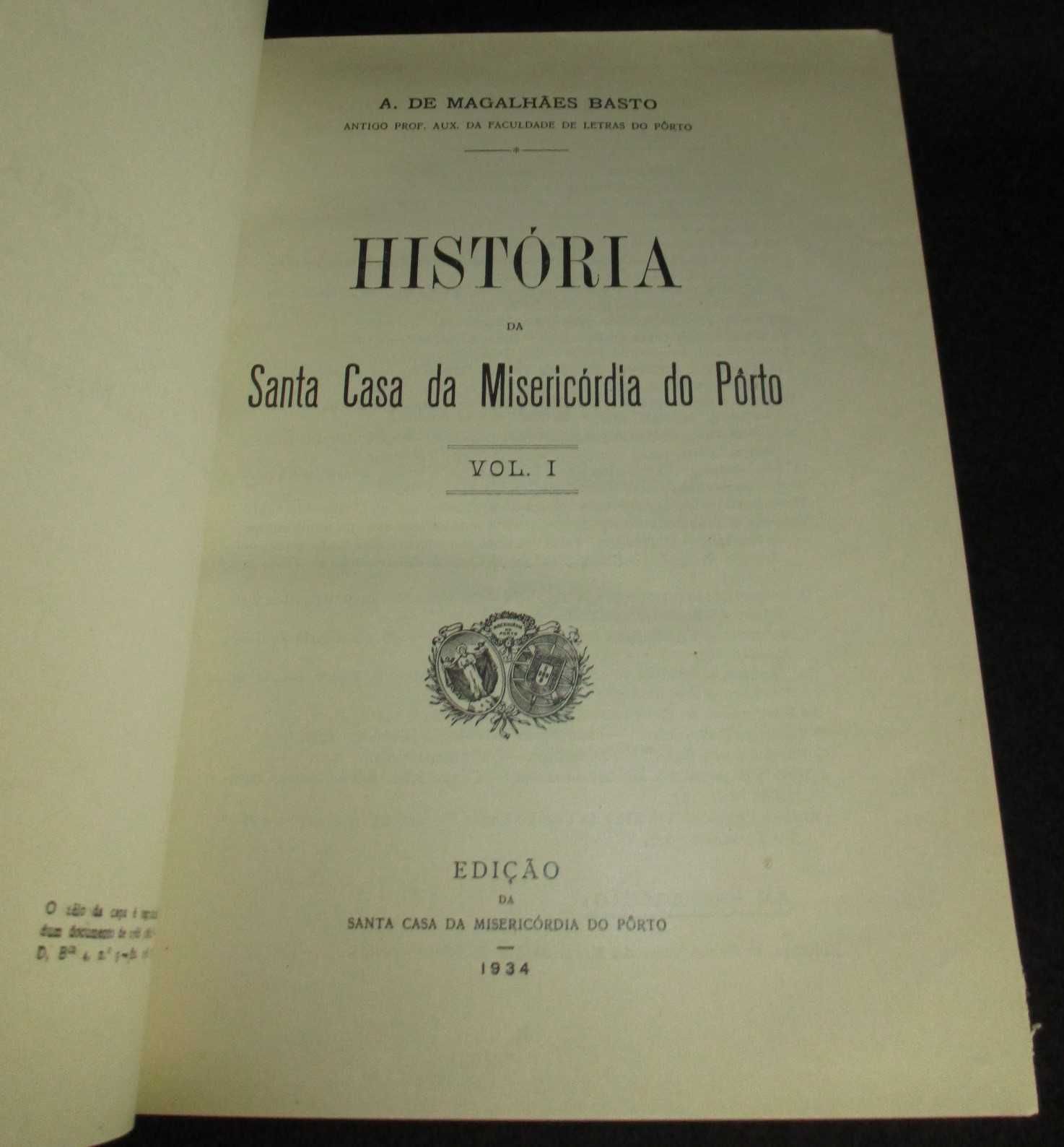 Livros História da Santa Casa da Misericórdia do Porto Magalhães Basto