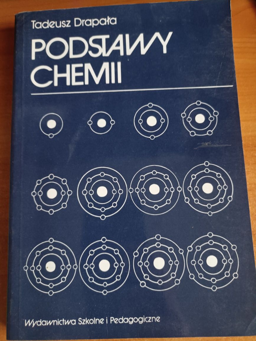 Tadeusz Drapała "Podstawy chemii"