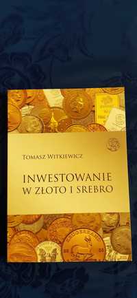 Inwestowanie  w  złoto  i  srebro, Witkiewicz Rok  2015, stron  255