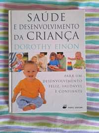 Livro "Saúde e Desenvolvimento da Criança" de Dorothy Einon