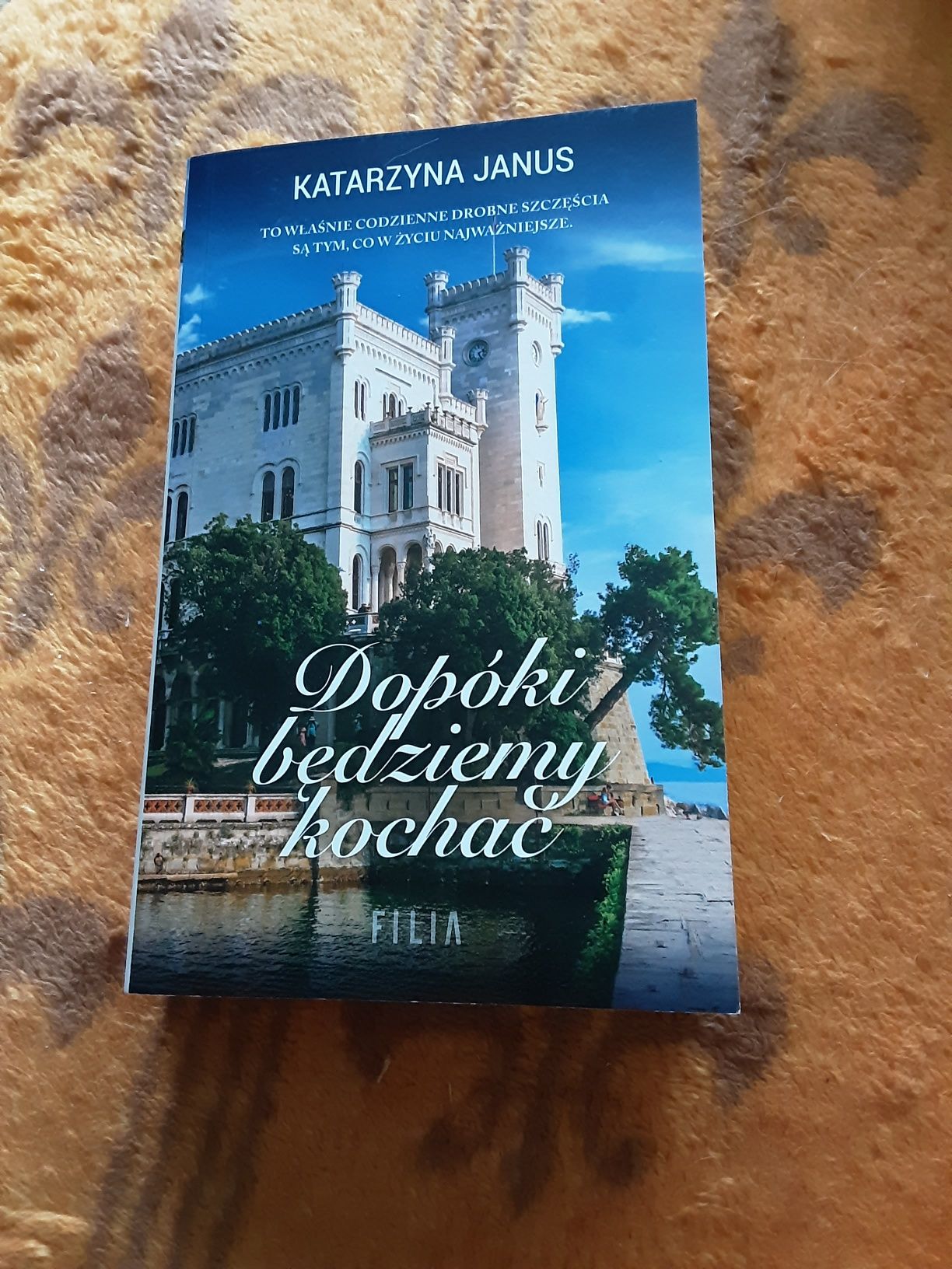 Dopóki  będziemy kochać    Katarzyna  Janus  sprzedam