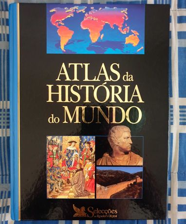 Atlas da História do Mundo Selecções Reader's Digest 1ª Edição 2001