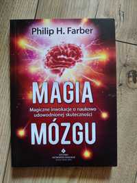 Magia mózgu Philip H. Farber