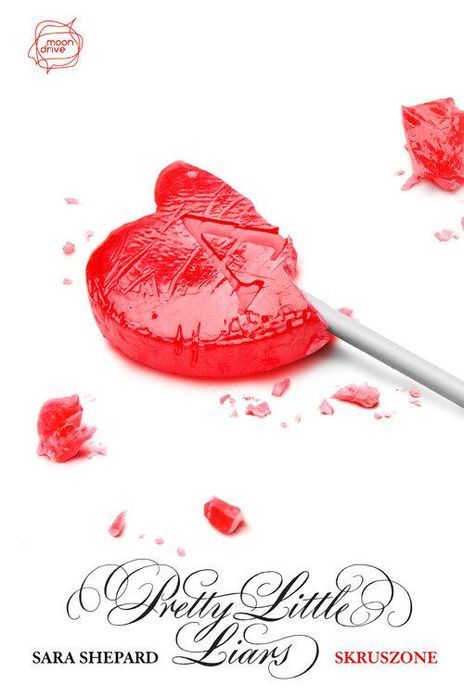 Skruszone Pretty Little Liars 13 Sara Shepard