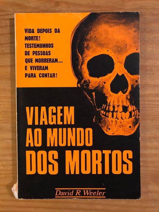 Viagem ao Mundo dos Mortos - David Weeler (portes grátis)