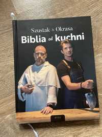 Biblia od kuchni Szustak i Okrasa