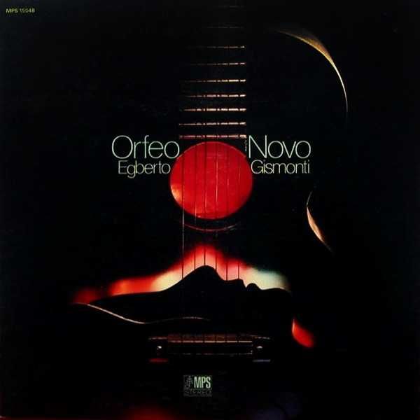 VINIL | Egberto Gismonti ‎– Orfeo Novo