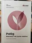 Połóg. Pierwszy rok życia rodzica