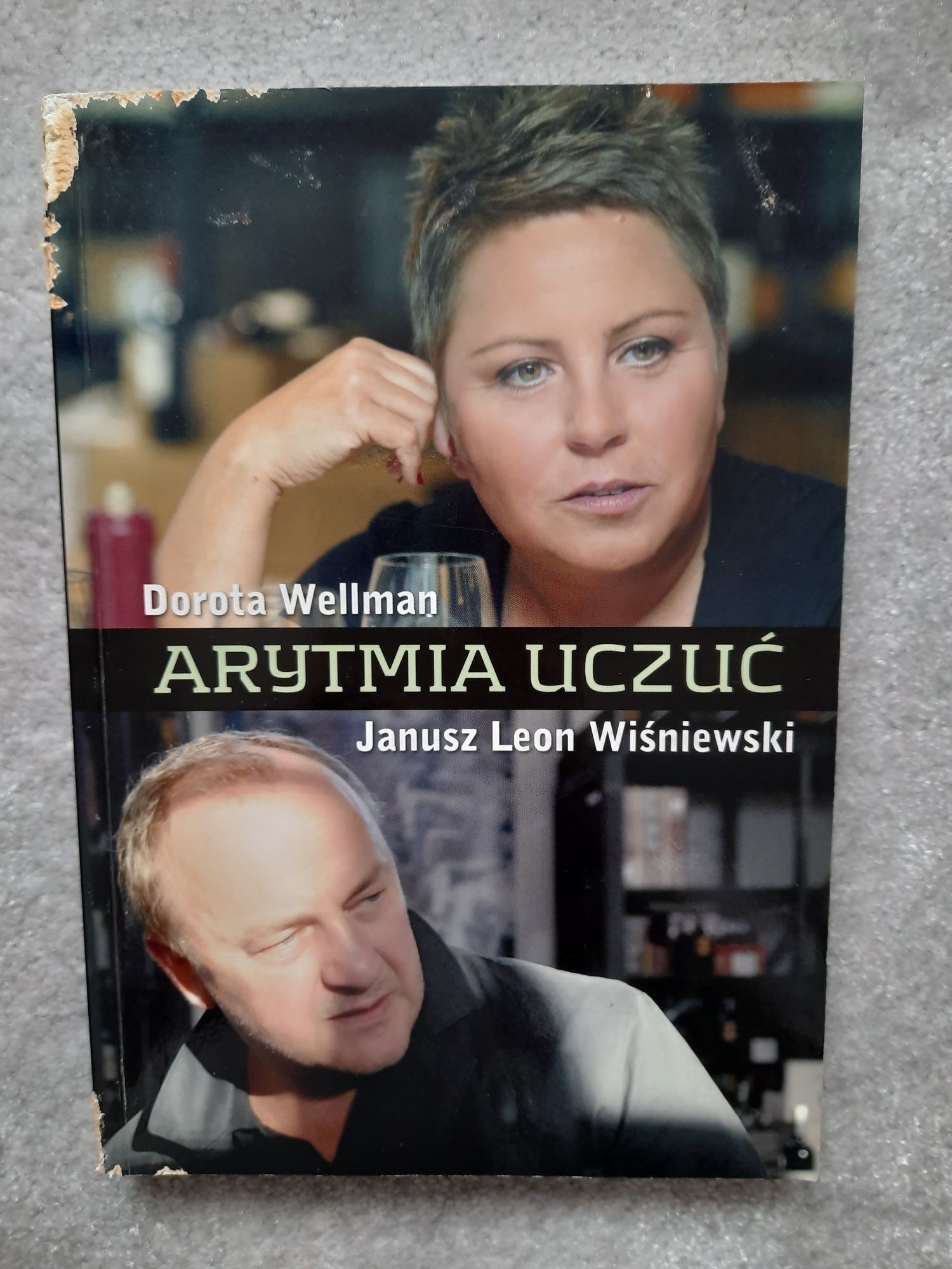 "Arytmia uczuć" Wellman / Wiśniewski