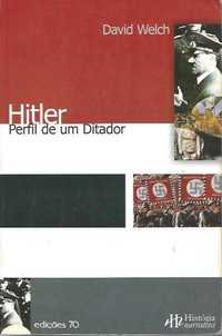 Hitler – Perfil de um ditador-David Welch-Edições 70