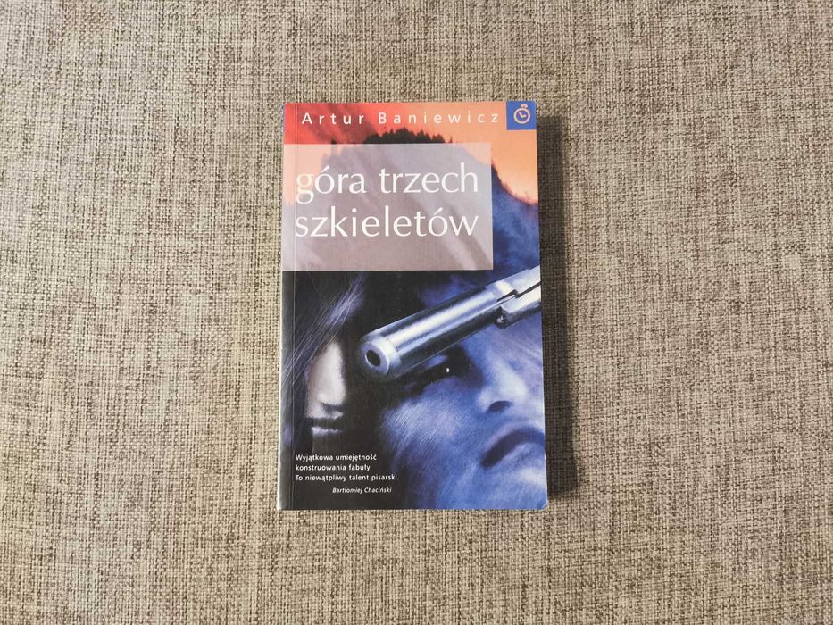 Artur Baniewicz - Góra trzech szkieletów