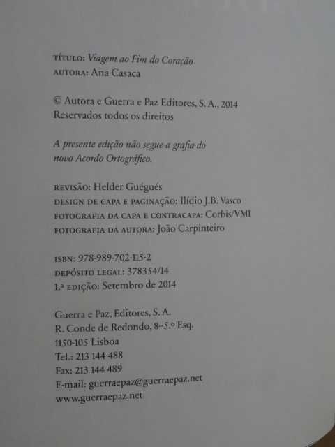 Viagem ao Fim do Coração de Ana Casaca - 1ª Edição