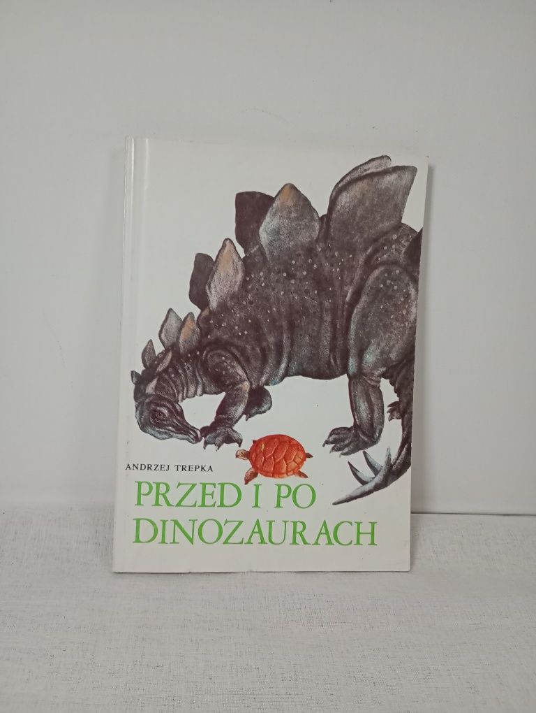 Przed i po dynozaurach. Andrzej Trepka