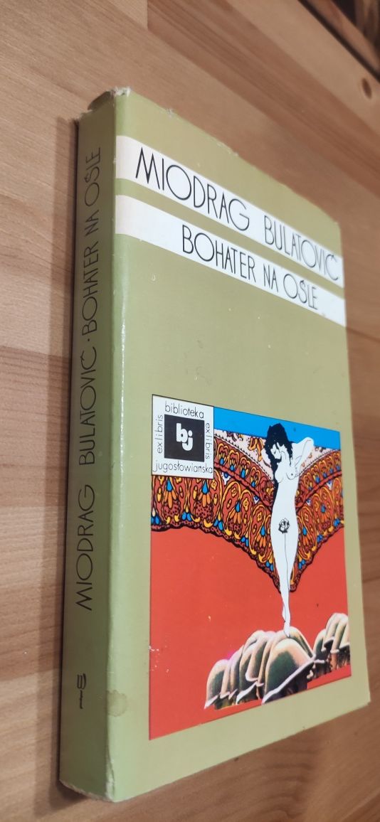 "Bohater na ośle" Miodrag Bulatović