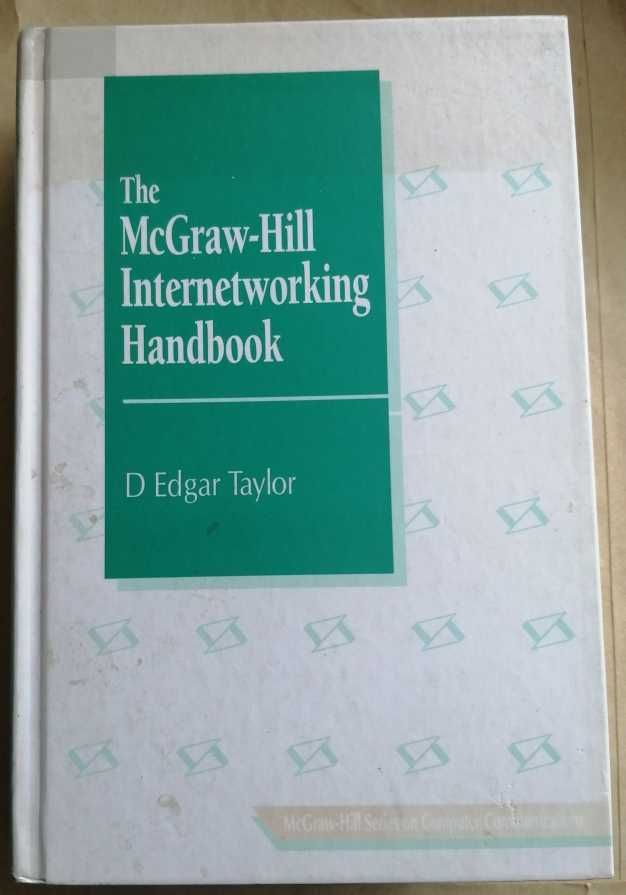 The McGraw-Hill Internetworking Handbook