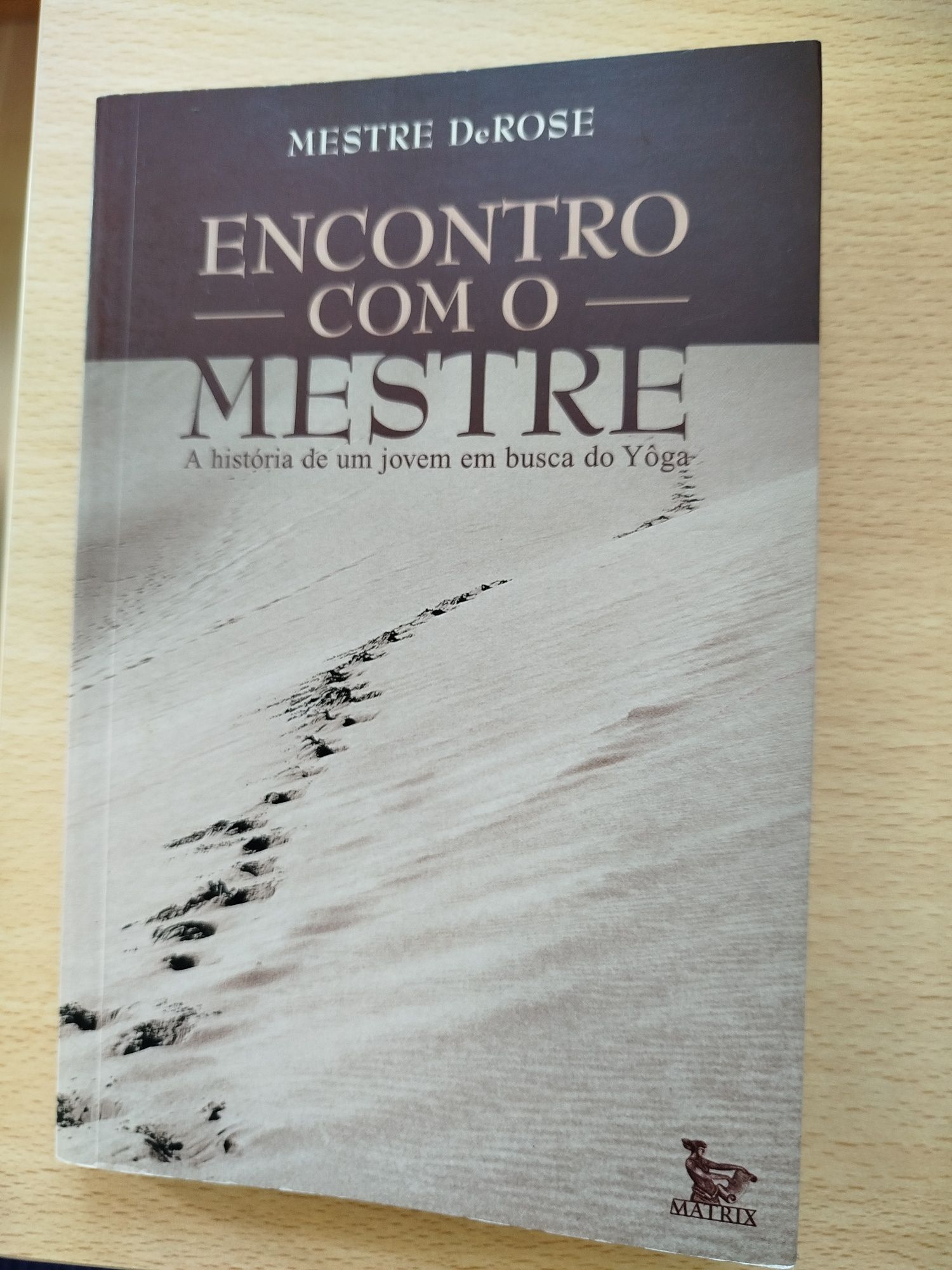 Encontro com o Mestre - DeRose