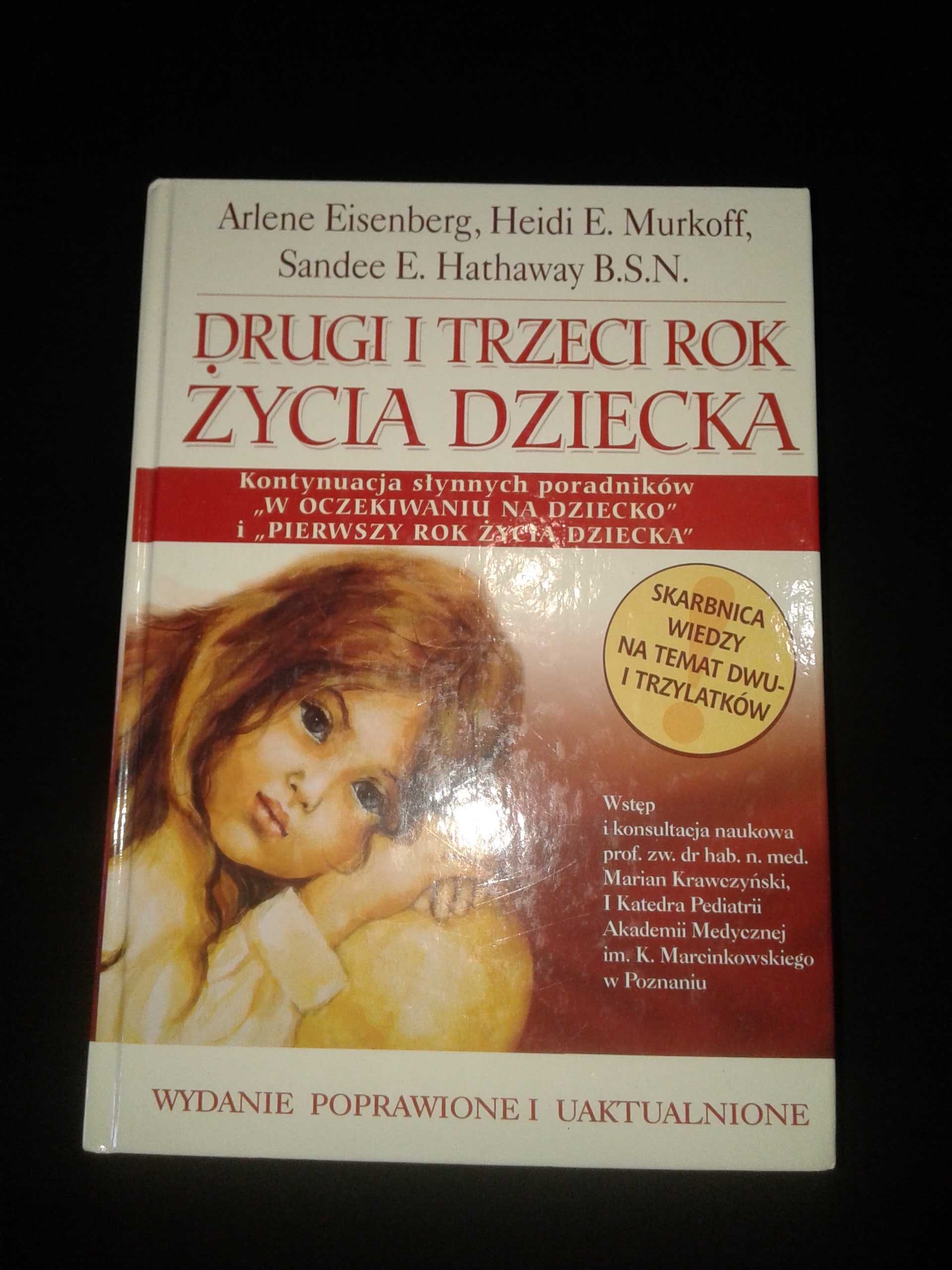 Nowa/ Drugi i trzeci rok życia dziecka - Arlene Eisenberg, H. Murkoff