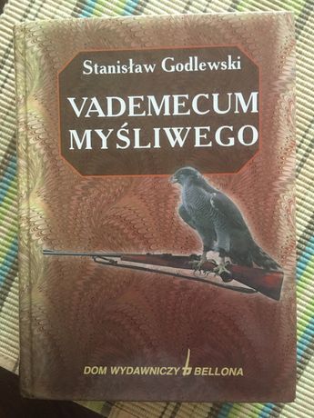 Vademecum myśliwego Stanisław Godlewski