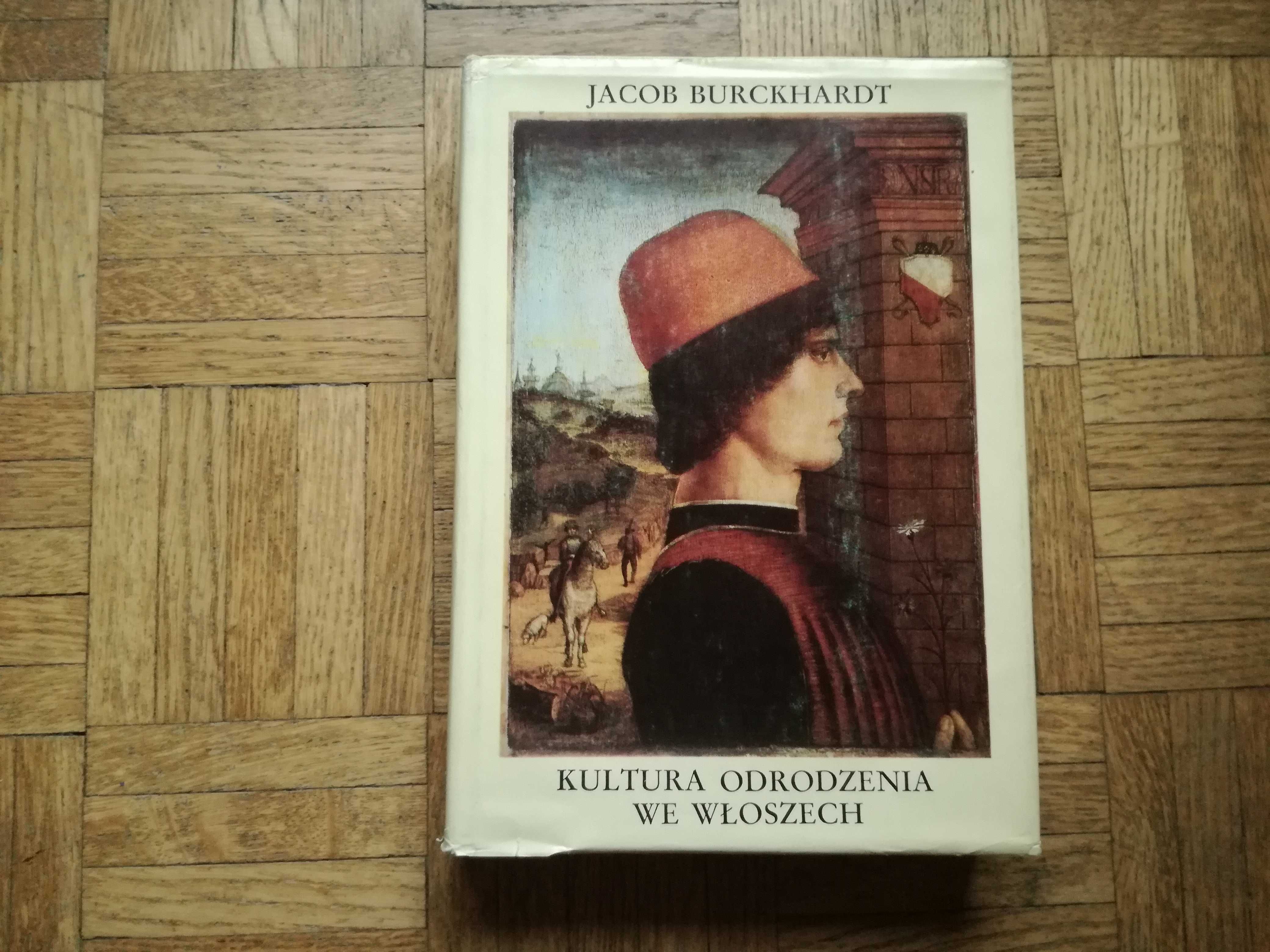 Kultura Odrodzenia we Włoszech, Jacob Burckhardt