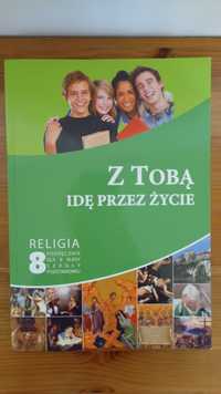 Z Tobą idę przez życia - podrecznik do religii kl. 8 Gaudium