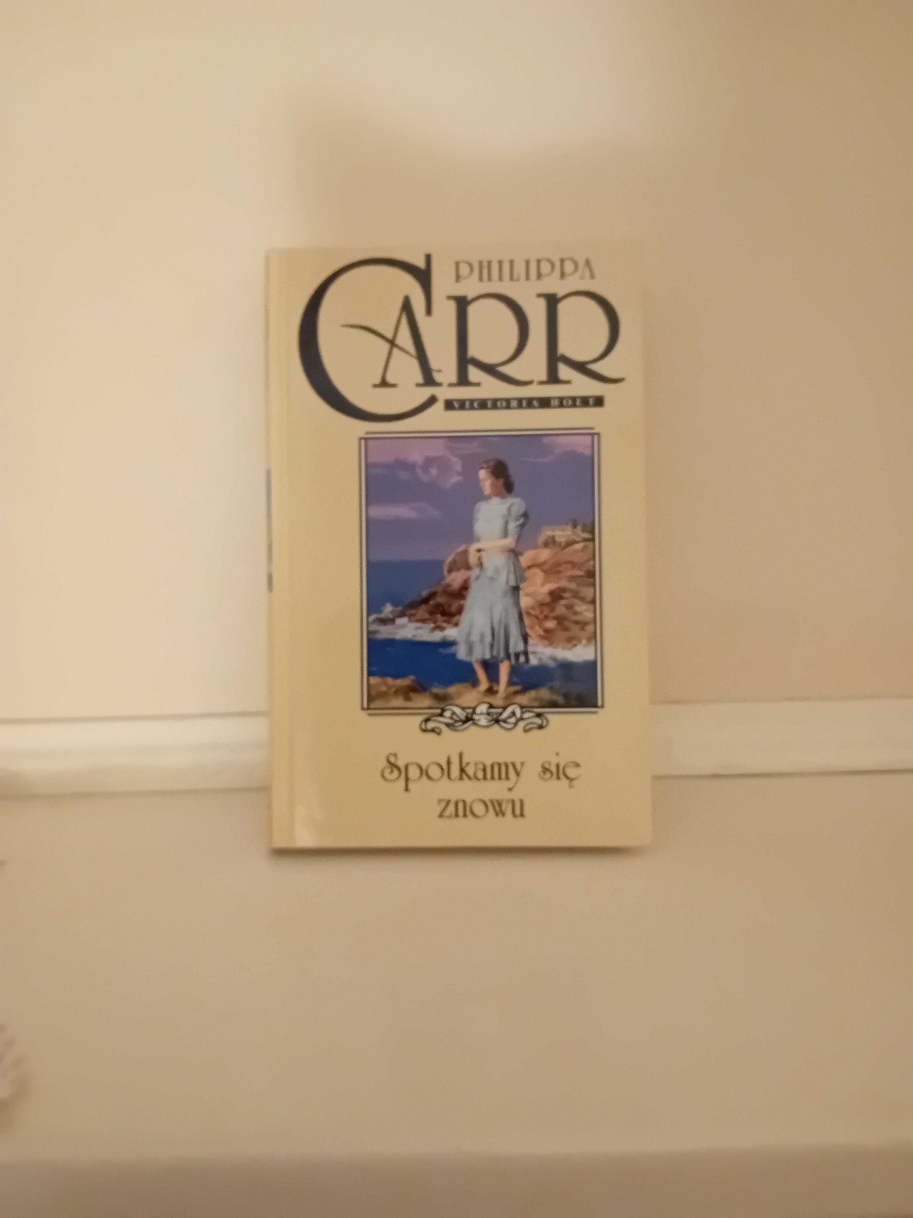 Spotkamy się znowu Philippa Carr