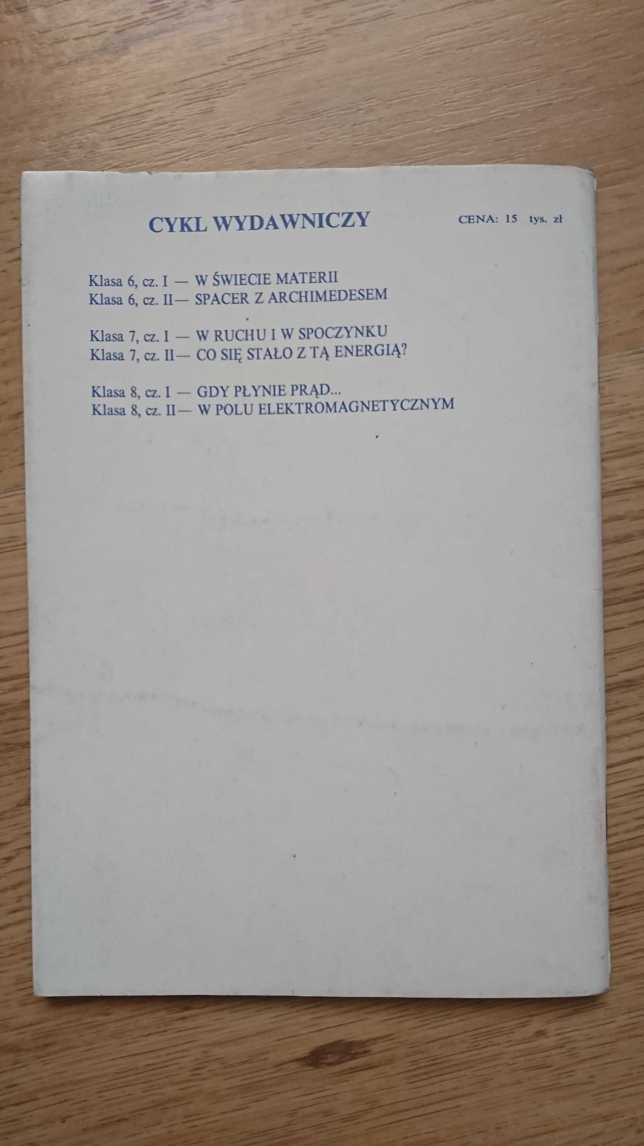 zeszyt ćwiczeń Spacer z Archimedesem fizyka cz.2 klasa 6