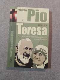 Ojciec Pio i matka Teresa / Francesco di Raimondo