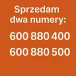 Sprzedam dwa numery: 600.880.400 i 600.880.500