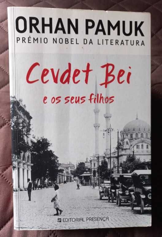 Cevdet Bei e os Seus Filhos - Orhan Pamuk