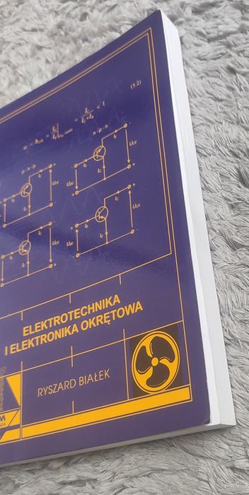 Elektrotechnika i elektronika okrętowa - Ryszard Białek