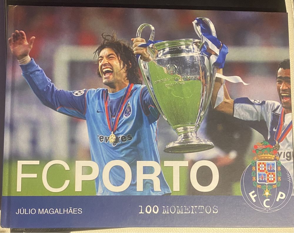 Livro “FCP 100 Momentos” oferta: livro Os 11 melhores do FCP
