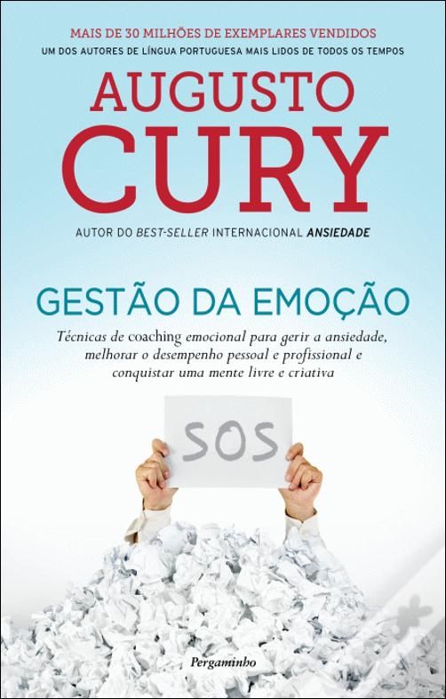 Livro Augusto Cury “gestão da emoção”