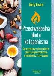 Przeciwzapalna dieta ketogeniczna MK
Autor: Molly Devine