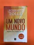 Um novo mundo – despertar para a essência da vida - Eckhart Tolle