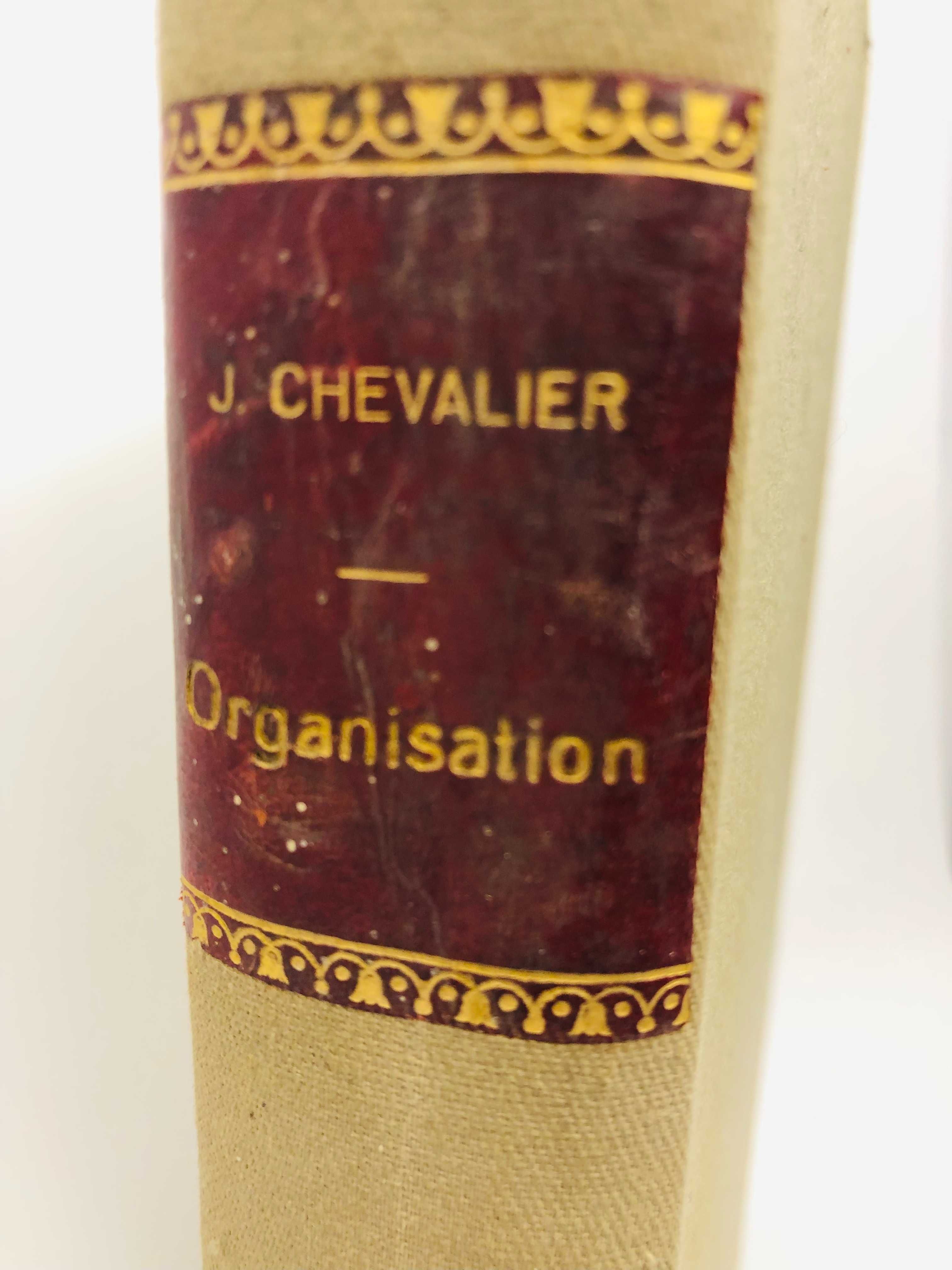 Organisation Tome I 1948 - J. Chevalier