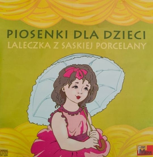 Cd Piosenki Dla Dzieci- Laleczka Z Saskiej Porcelany