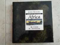 De Ceuta às Tormenta - Diário de uma Viagem a África