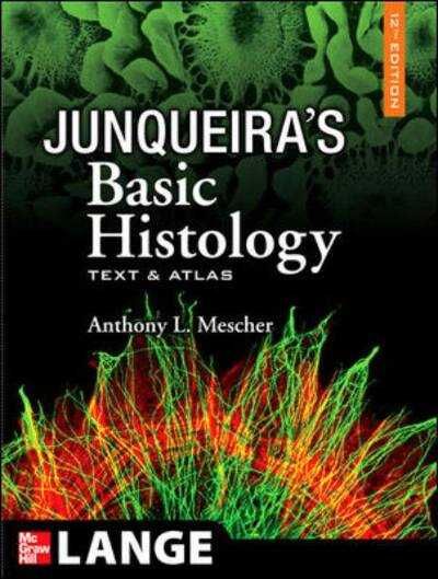 Junqueira's Basic Histology Histologia Zabel Medicine medycyna atlas