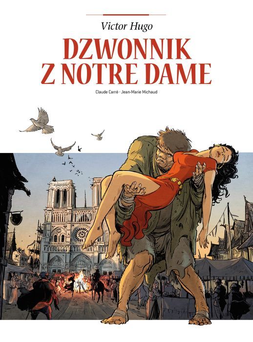 Adaptacje literatury. Dzwonnik z Notre Dame. Egmont - komiksy