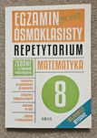 Repetytorium ósmoklasisty Egzamin matematyka