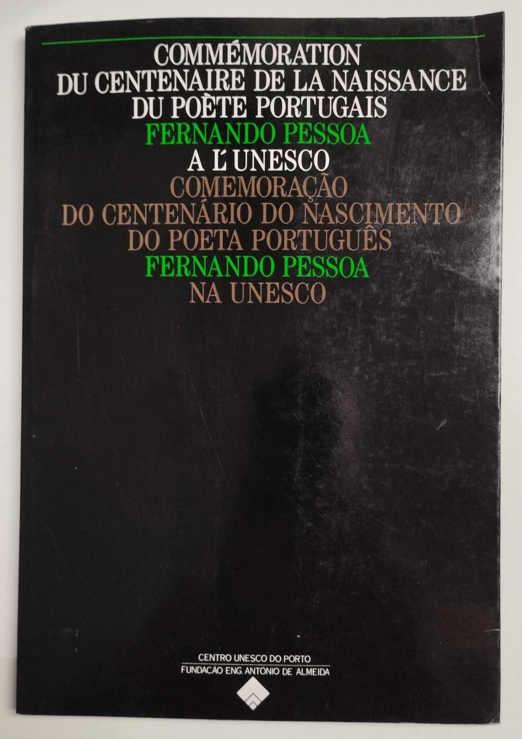Livro Comemoração do centenário do poeta Fernando Pessoa Unesco