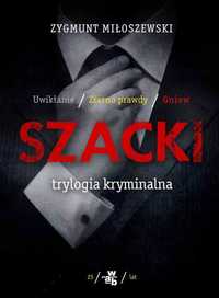 Szacki - Trylogia Kryminalna. Zygmunt Miłoszewski